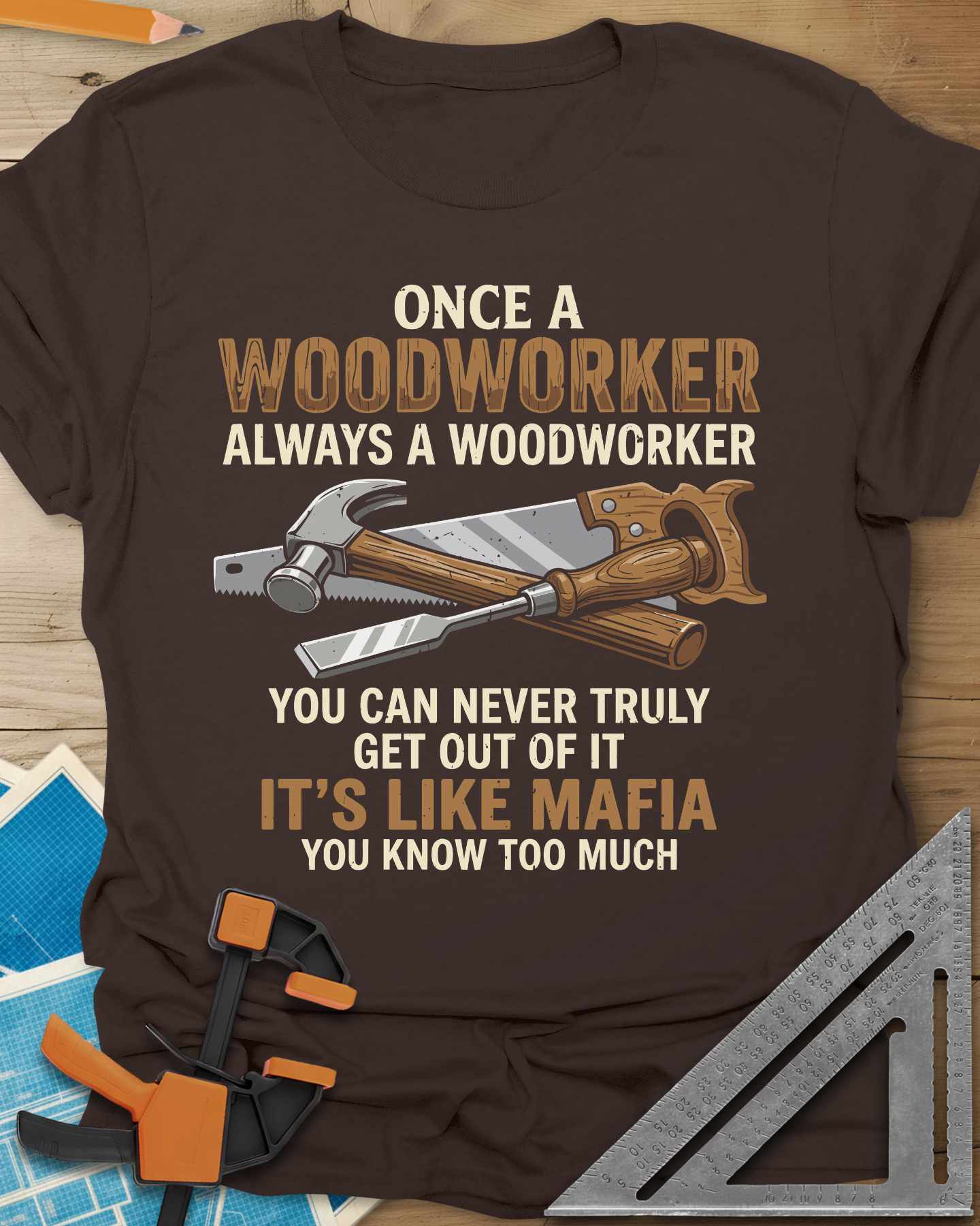 Woodworker For Life Tee