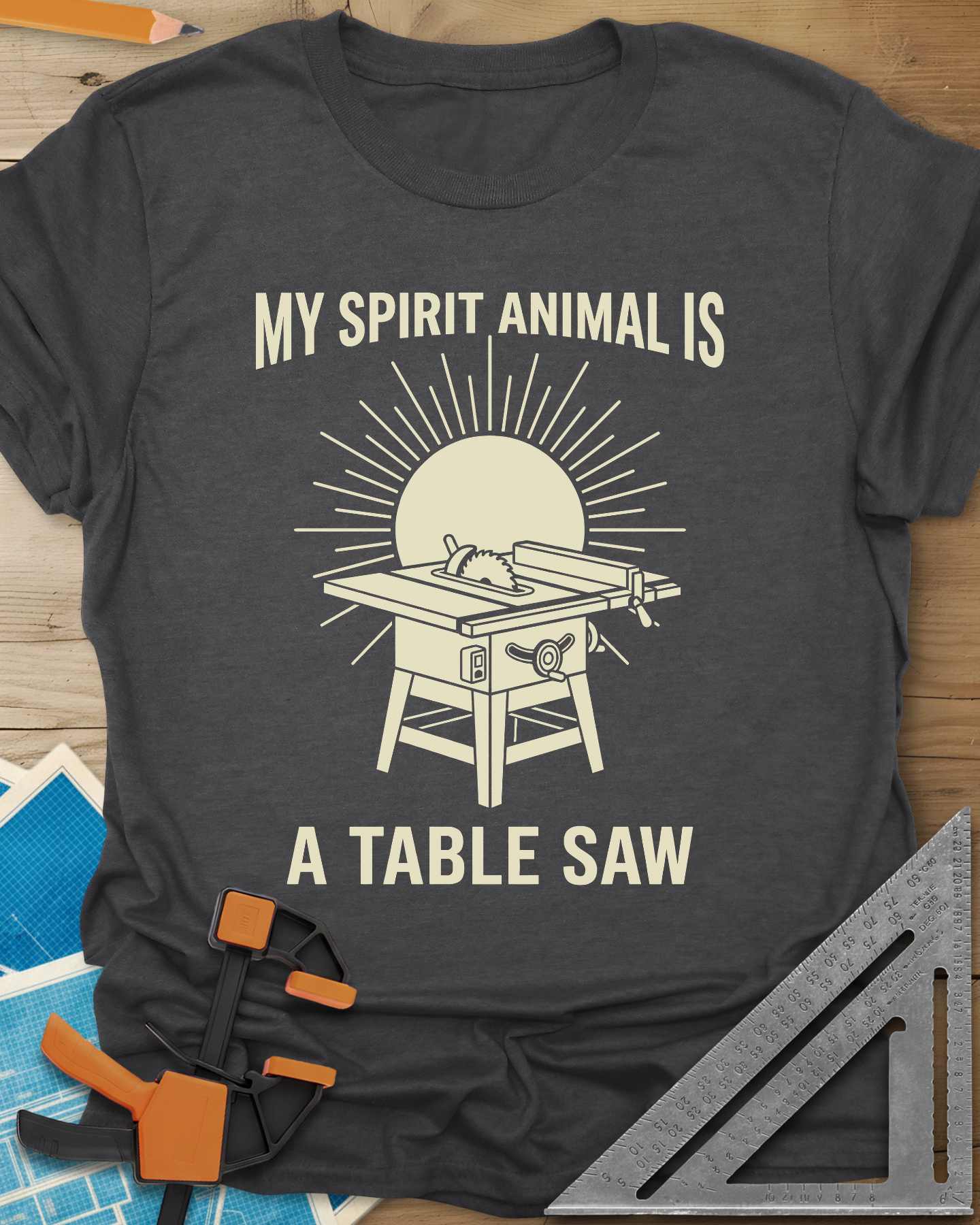 My Spirit Animal Is A Table Saw Tee