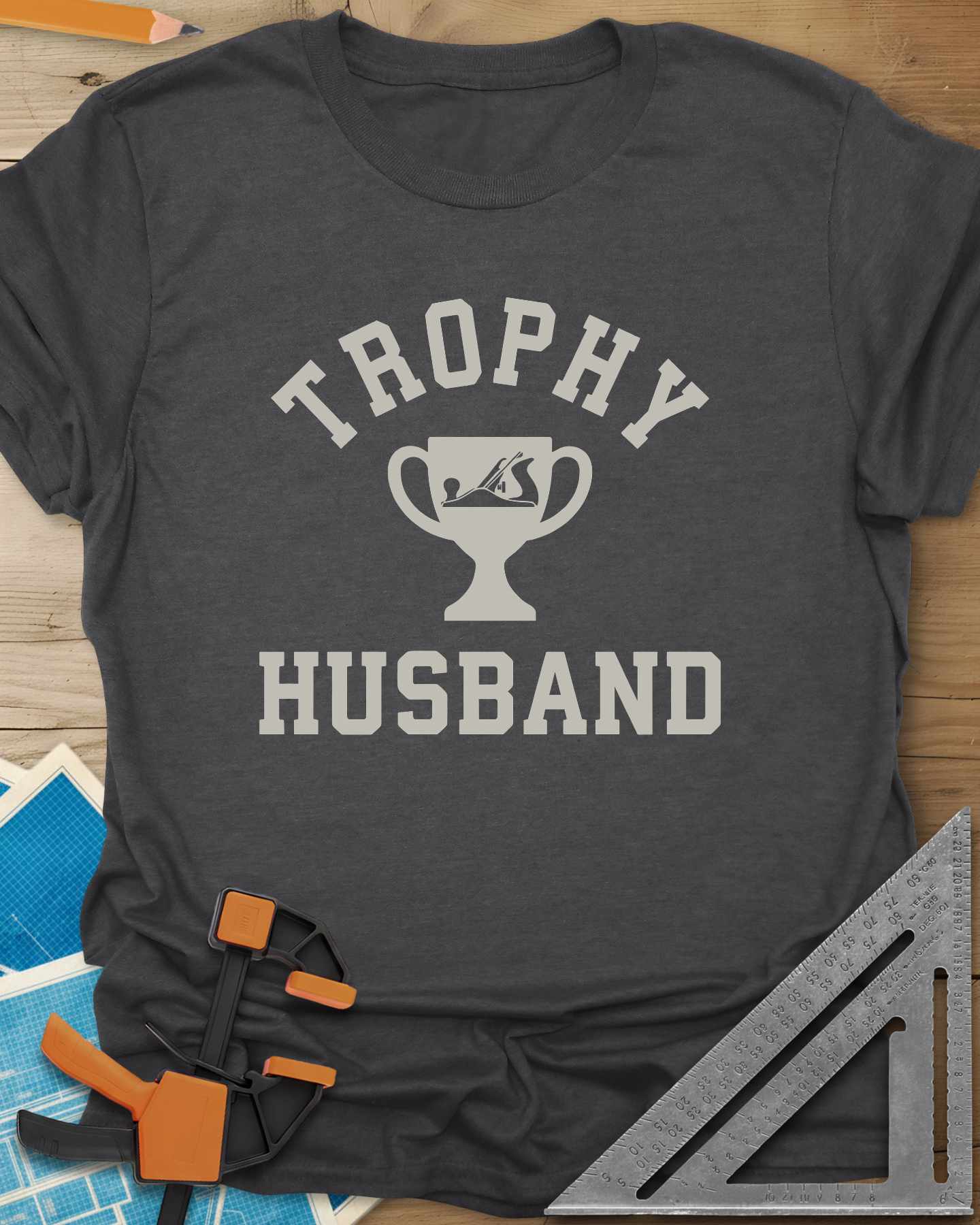 Trophy Husband Woodworker Tee