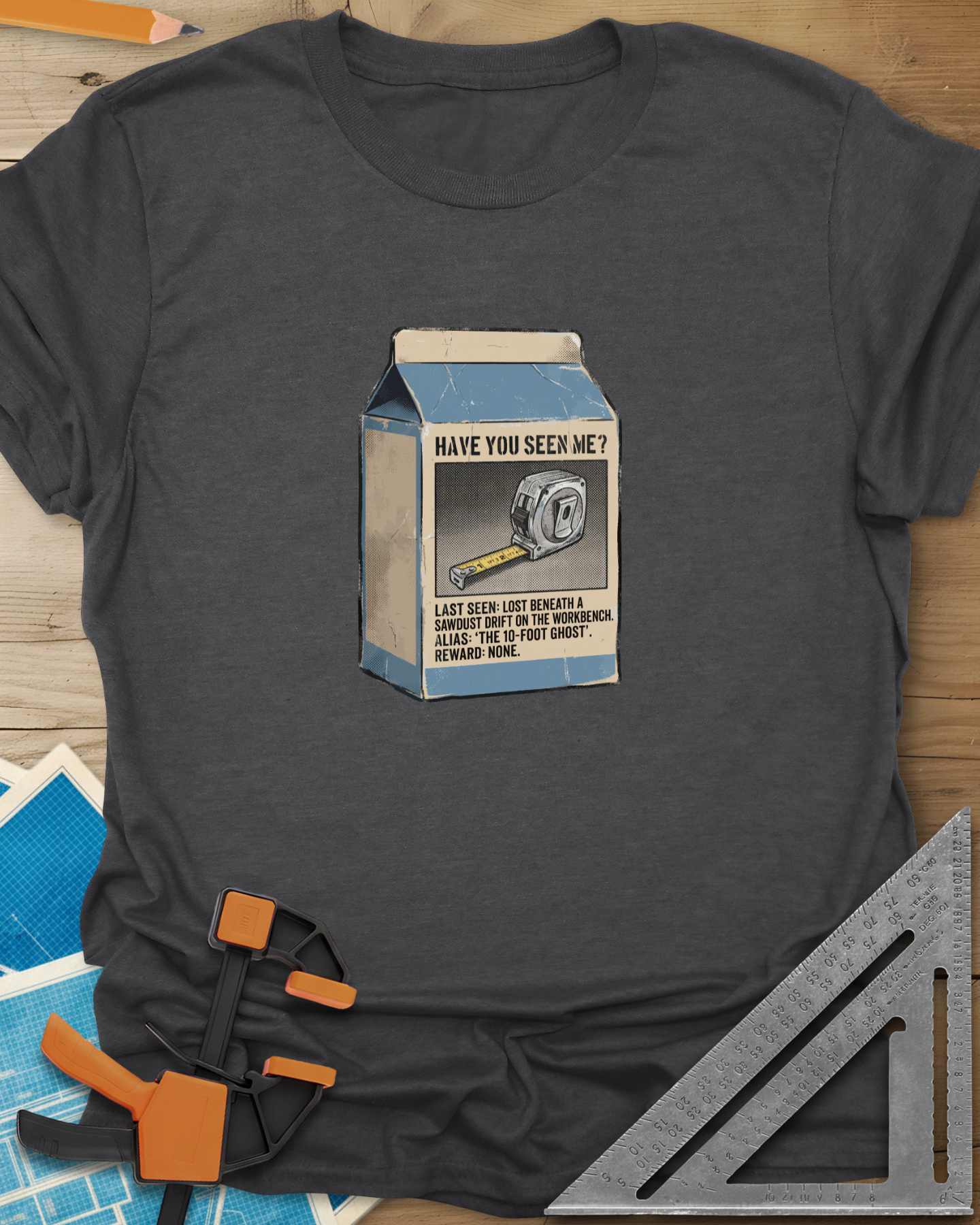 Have You Seen Me Tape Measure Tee