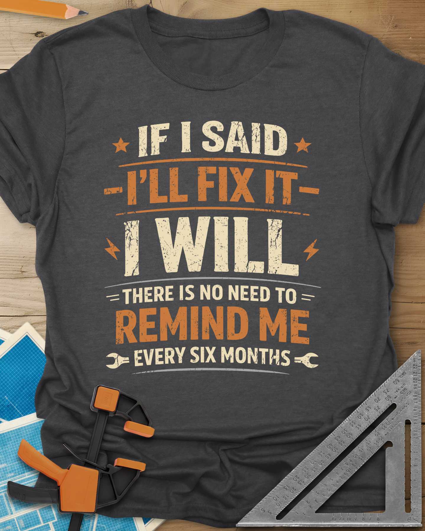 I'll Fix It Tee