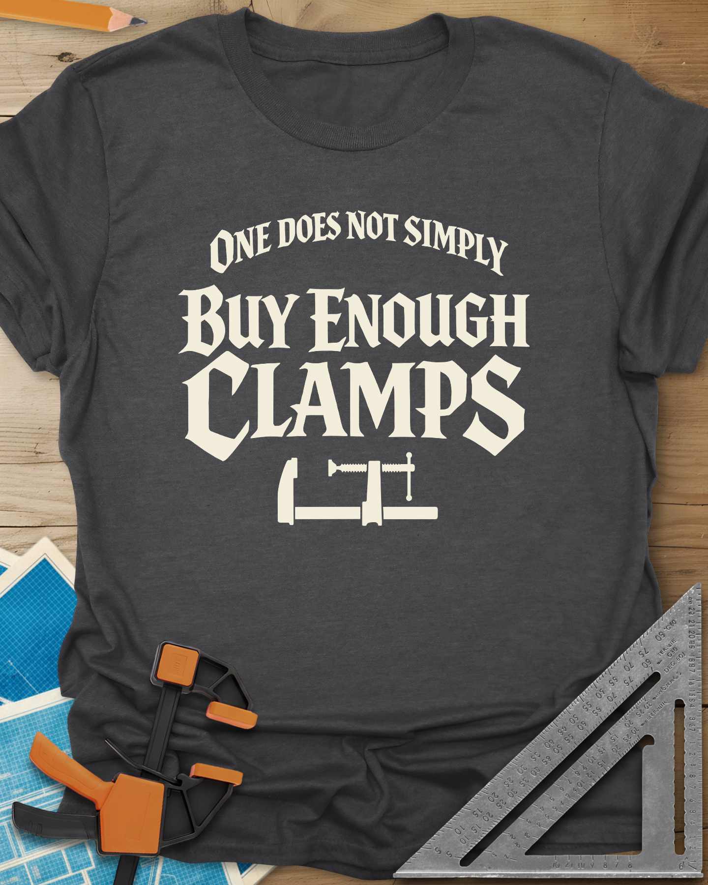One Does Not Simply Buy Enough Clamps Tee