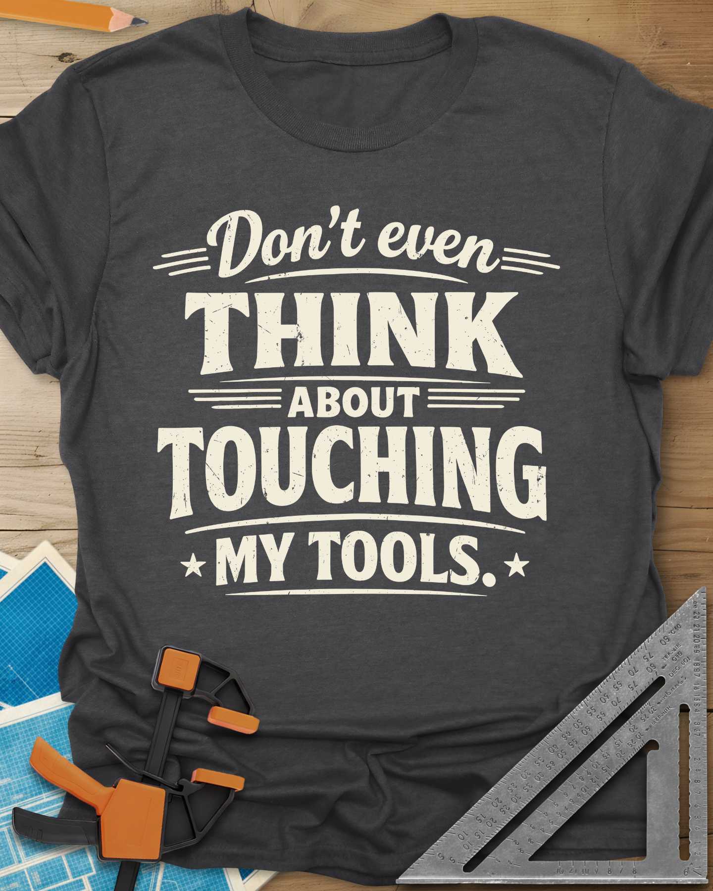 Don't Even Think Tee