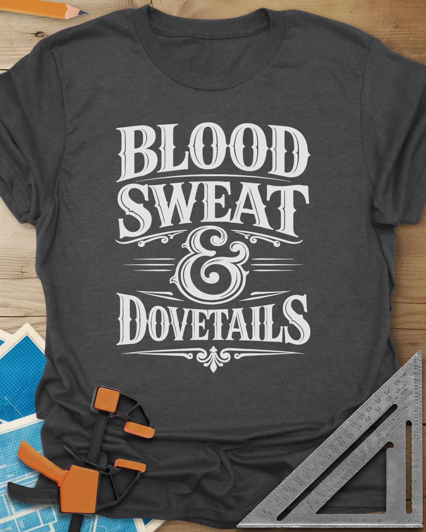 Blood Sweat And Dovetails Tee