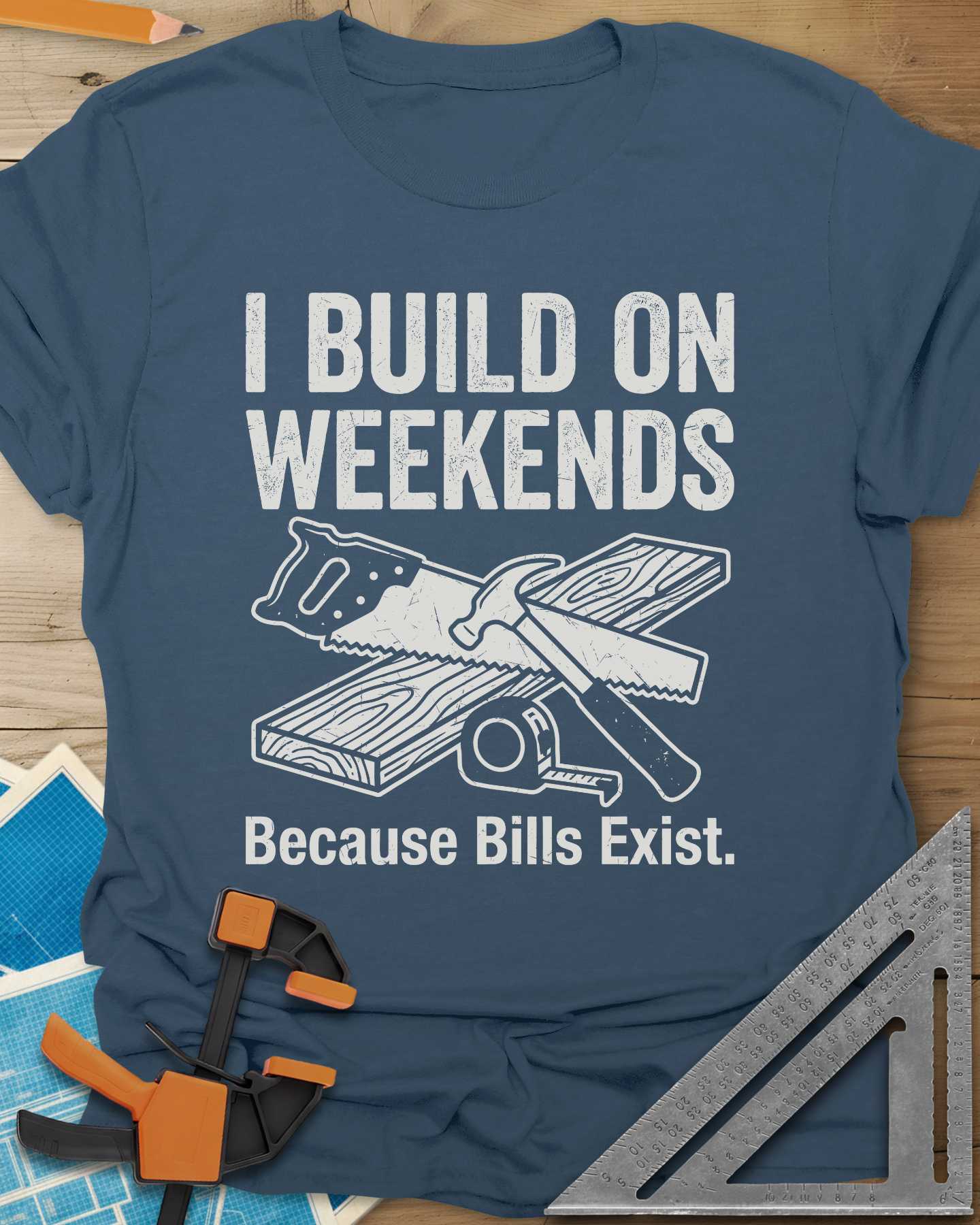 I Build on Weekends Tee