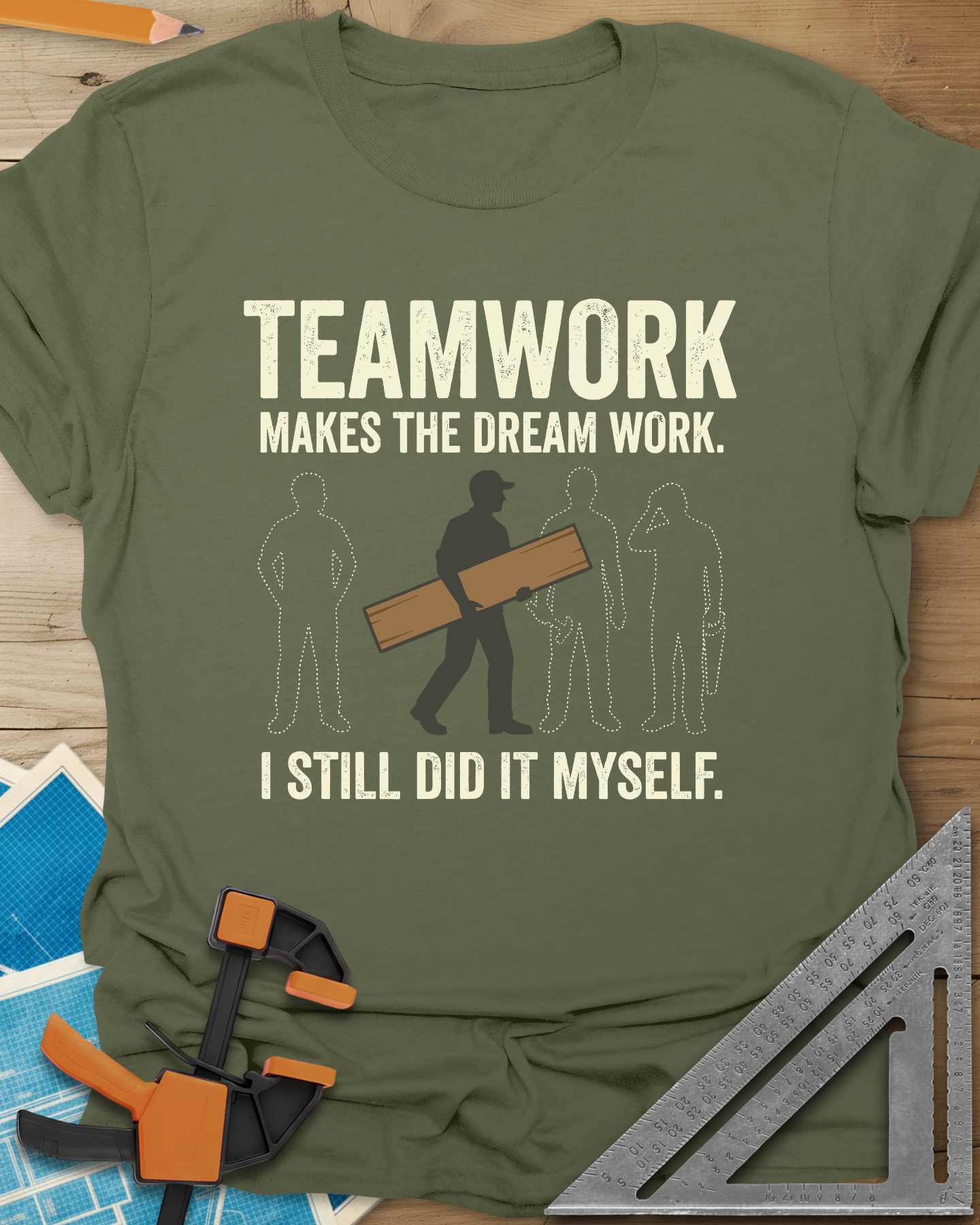 Teamwork I Did It Myself Tee