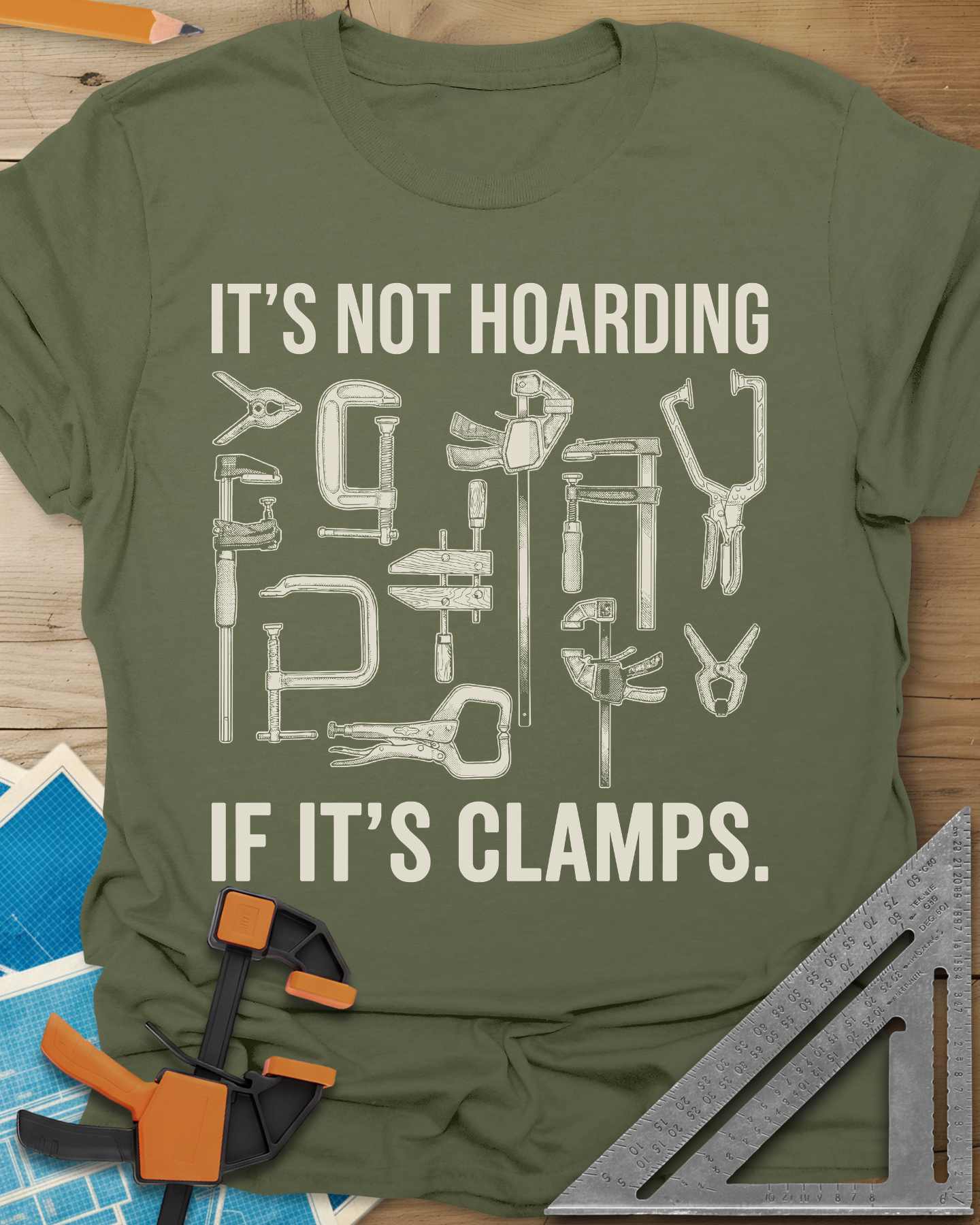 It's Not Hoarding If It's Clamps Tee