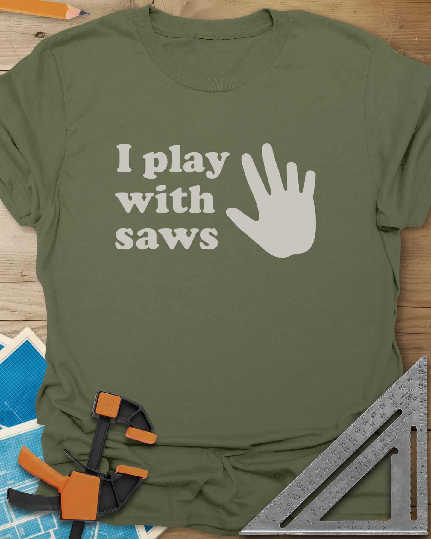I Play With Saws Tee