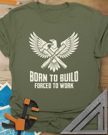 Born To Build Tee