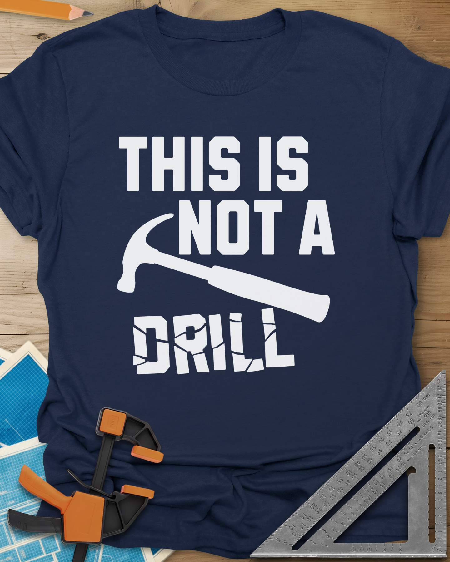 This is Not a Drill Tee