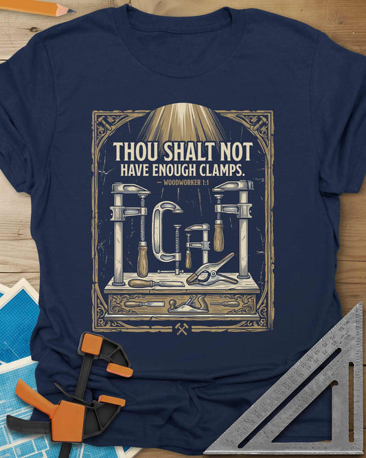 Thou Shalt Have Clamps Tee