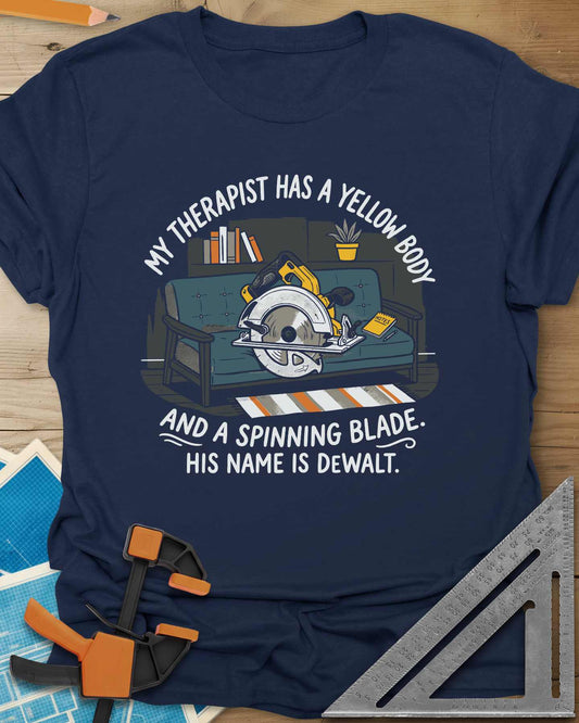 My Therapist Has A Spinning Blade Tee