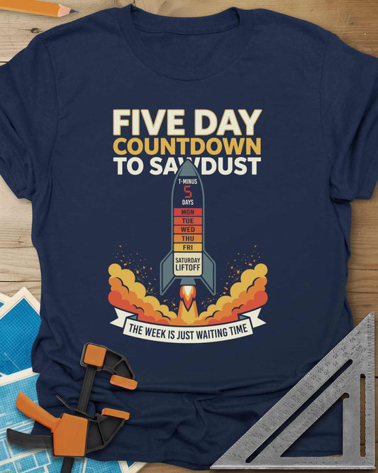 Countdown to Sawdust Tee