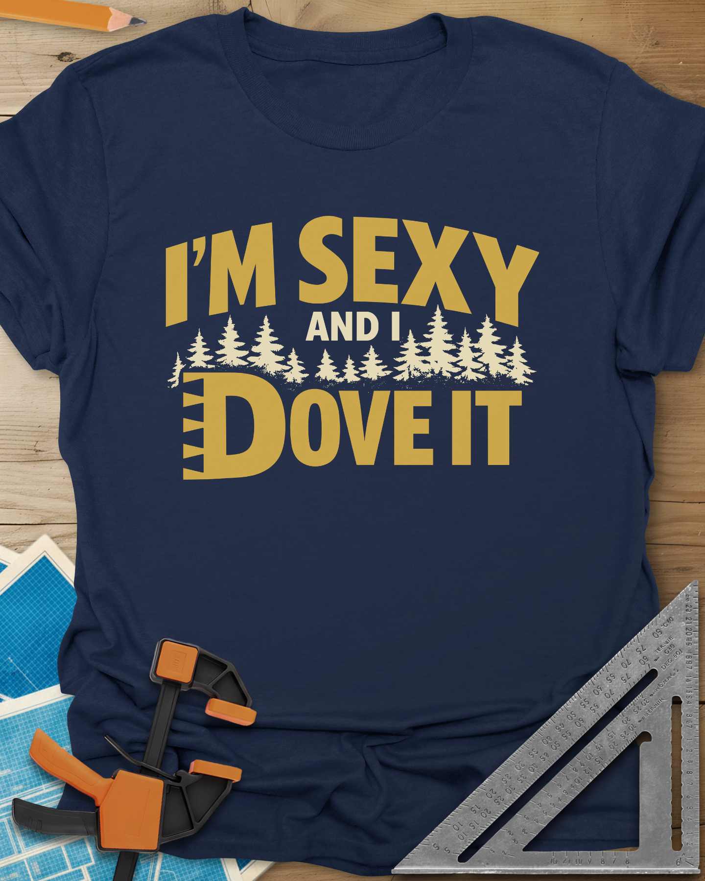 I'm Sexy and I Dove It Tee