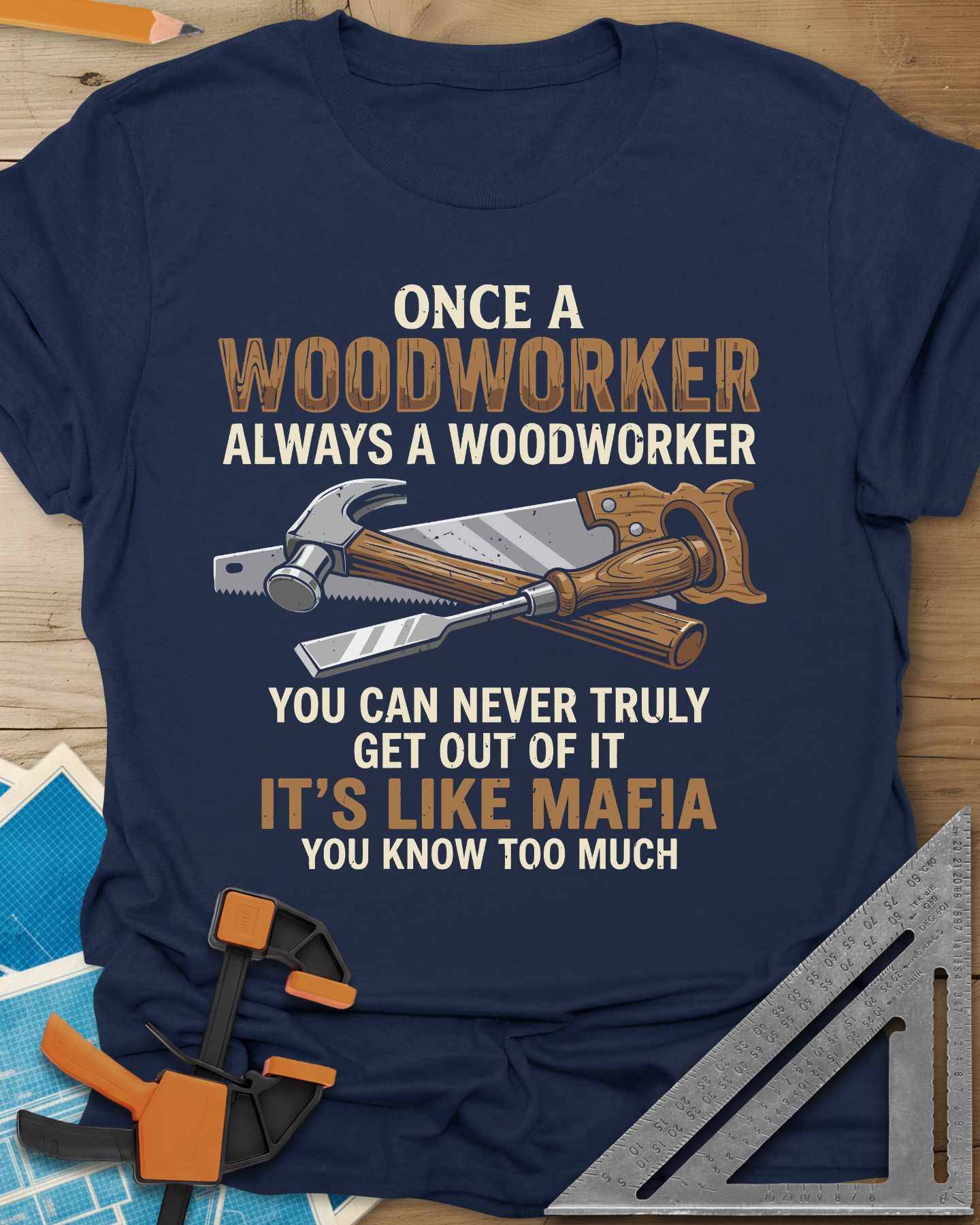Woodworker For Life Tee