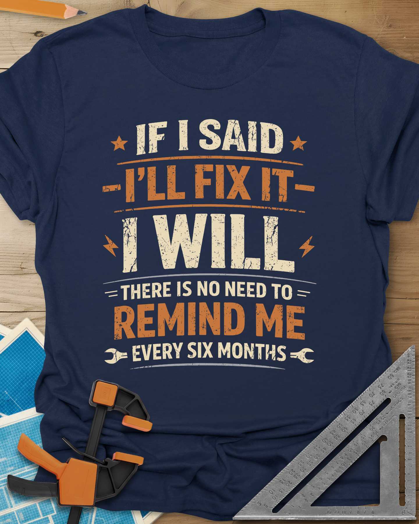 I'll Fix It Tee