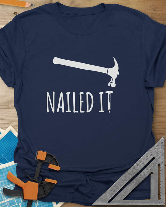Nailed It Tee