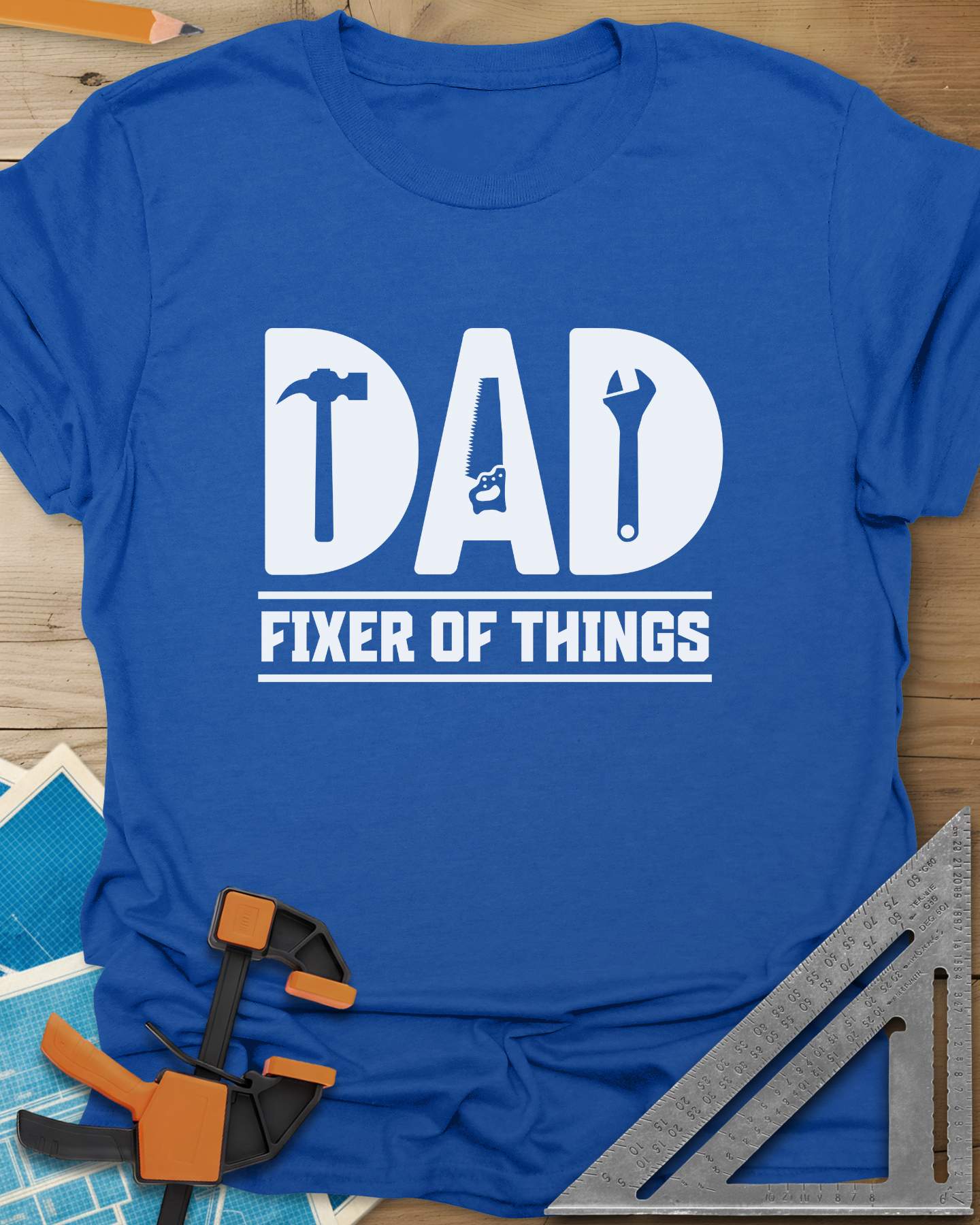 Dad, Fixer of All Things Tee