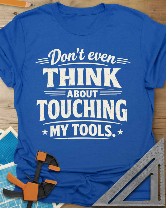 Don't Even Think Tee