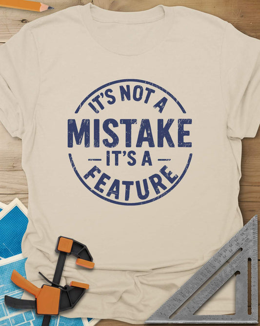 It's Not a Mistake Tee