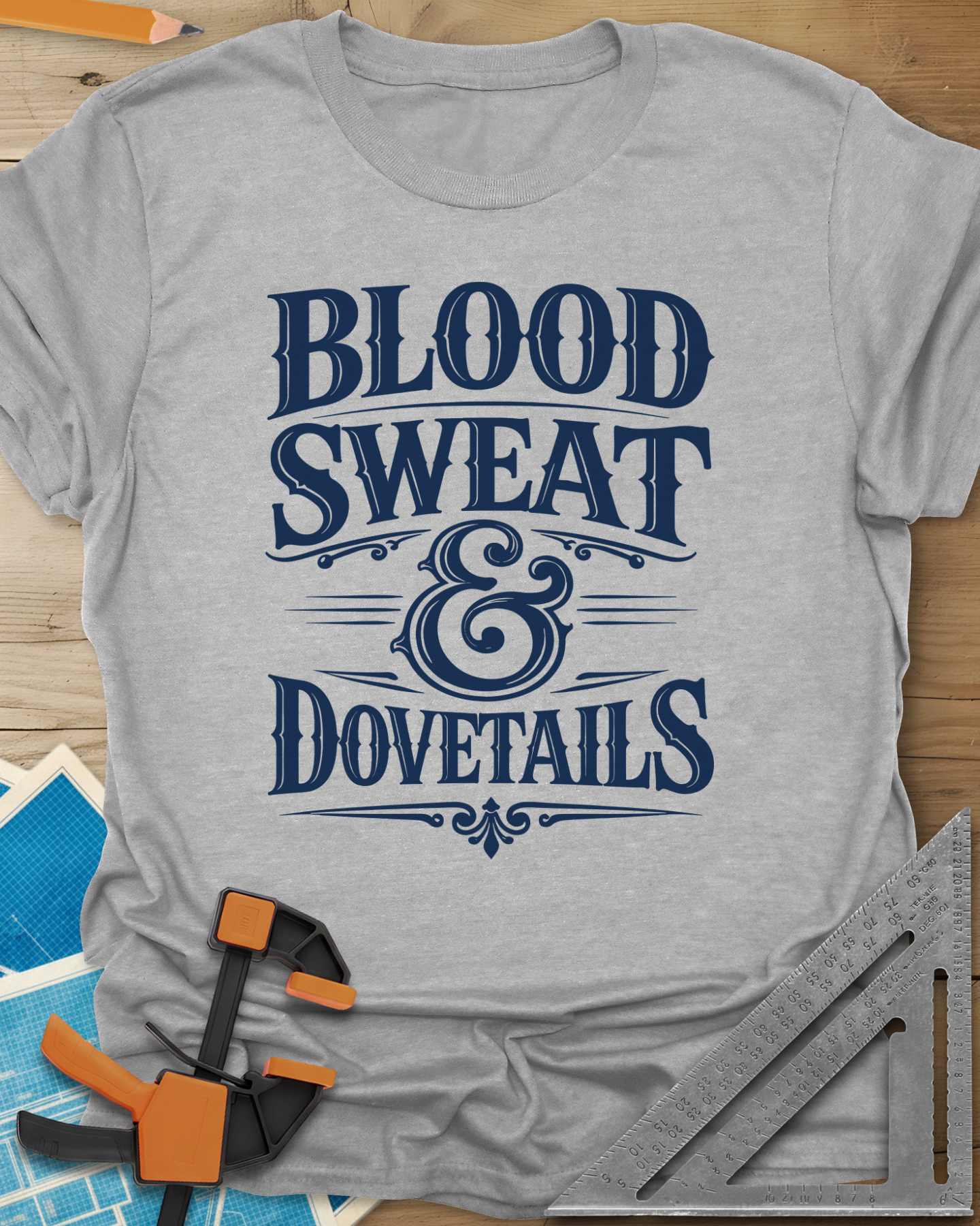 Blood Sweat And Dovetails Tee