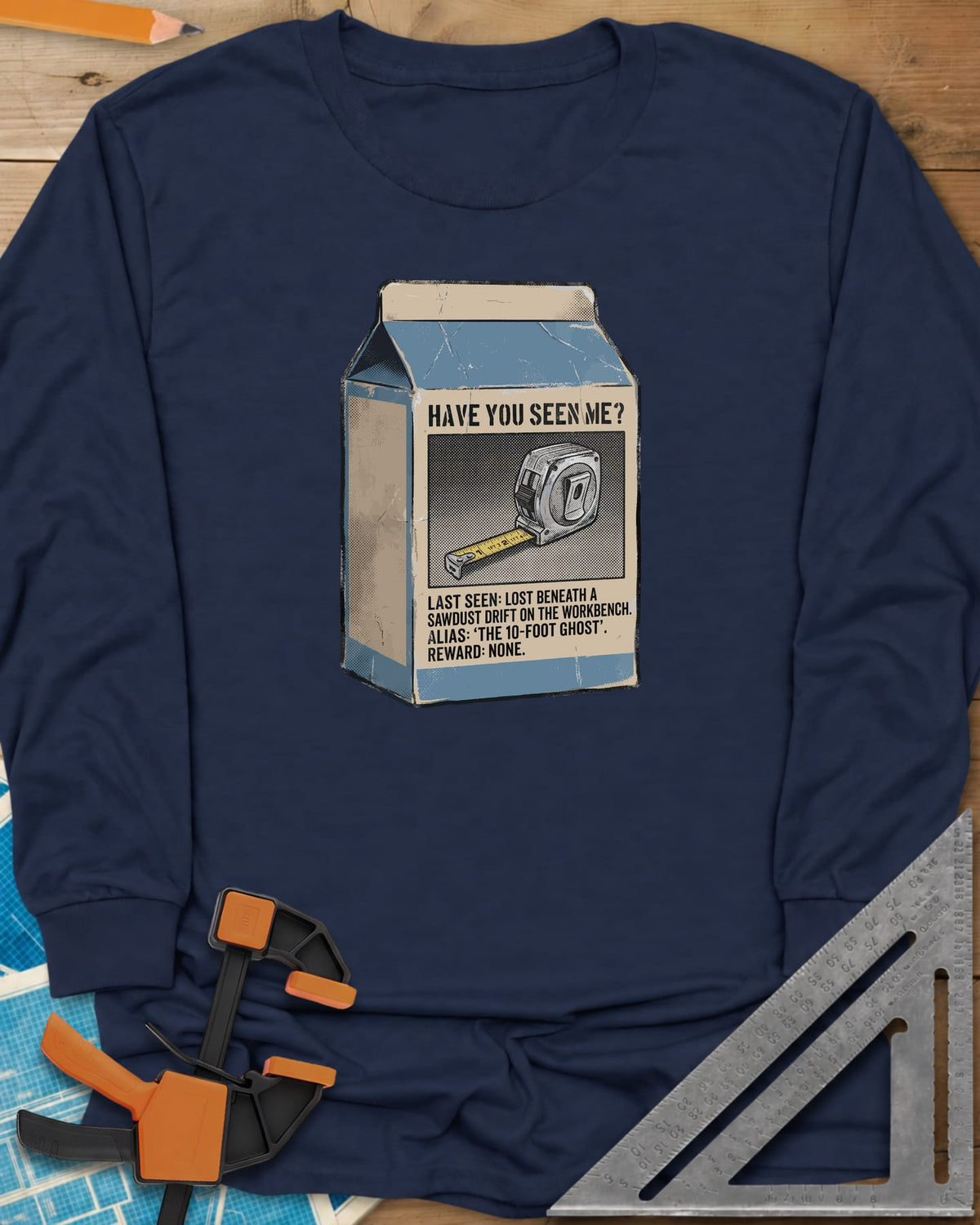 Have You Seen Me Tape Measure long sleeve shirt in Navy, a milk carton missing poster for a lost tape measure