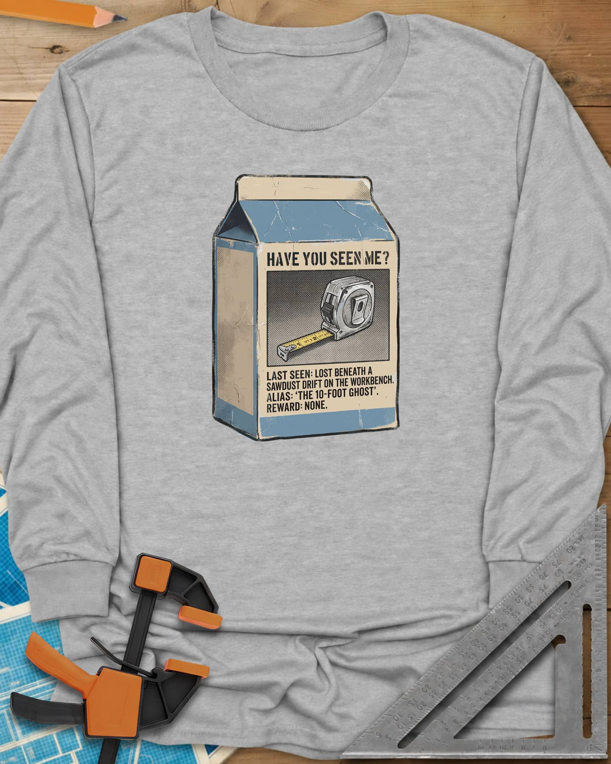 Have You Seen Me Tape Measure long sleeve shirt in Sport Grey, a milk carton missing poster for a lost tape measure
