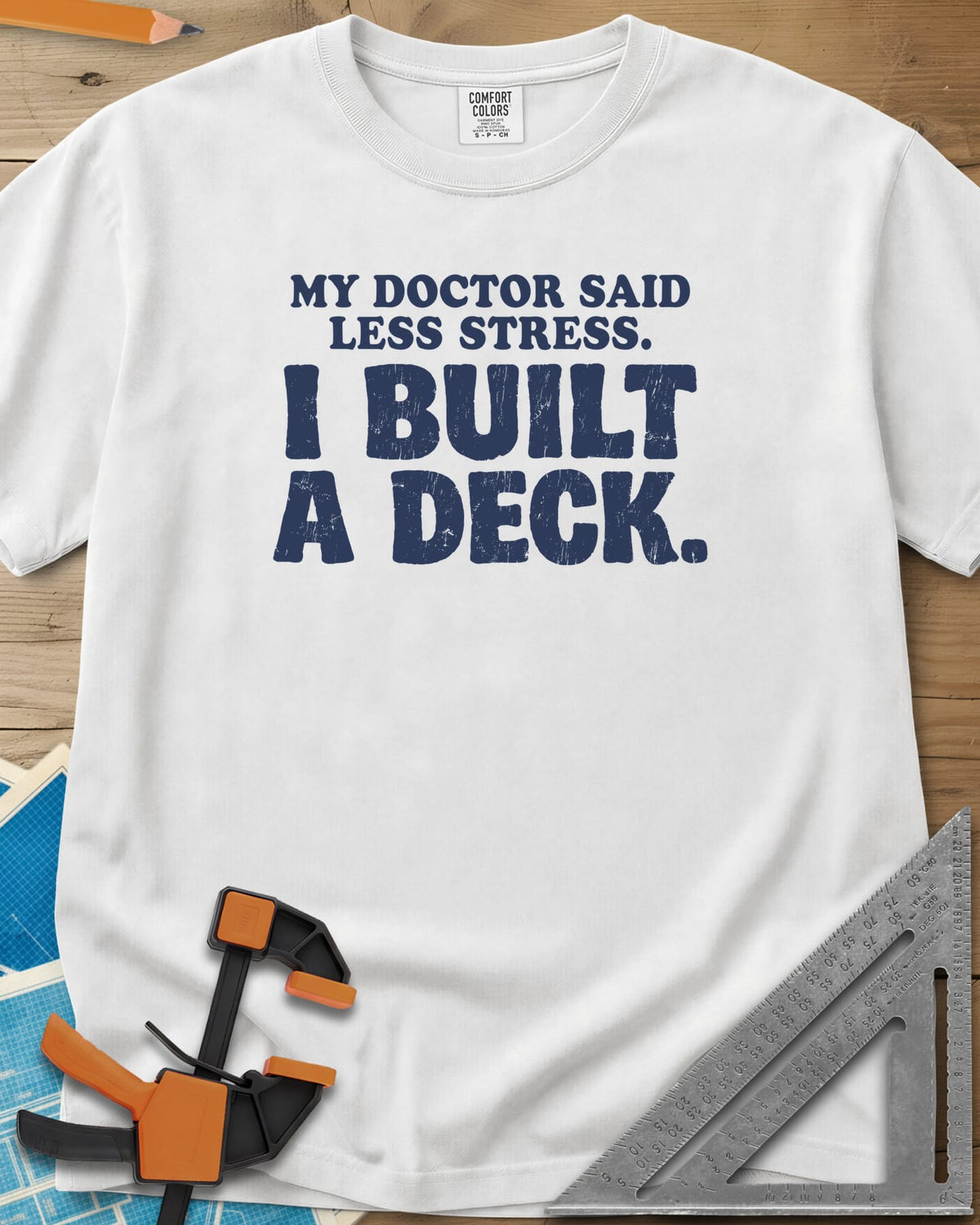 I Built A Deck heavyweight tee in White, bold distressed lettering with no graphic
