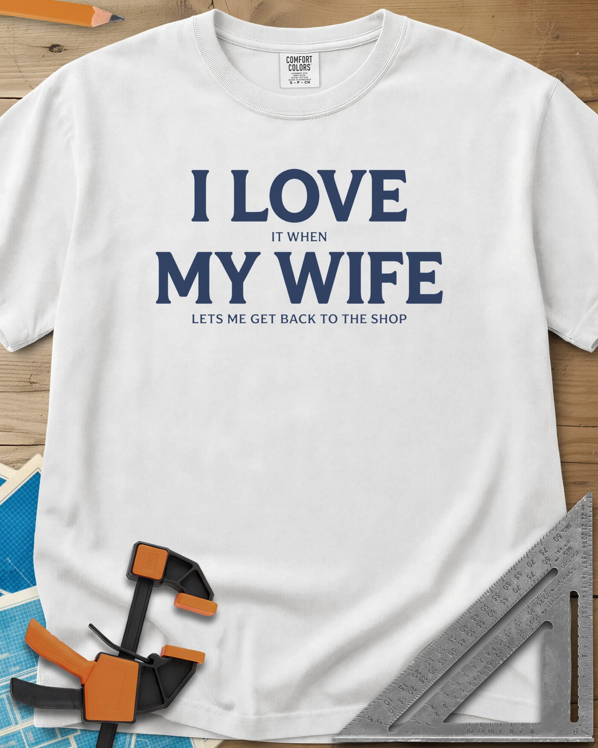 I Love My Wife heavyweight tee in White, centered serif lettering, big I LOVE and MY WIFE, small words between