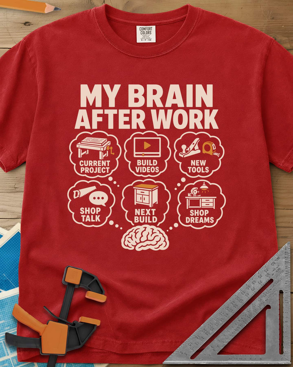 My Brain After Work heavyweight tee in Red, a brain with six thought bubbles of shop projects, tools and videos