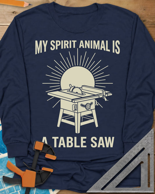 My Spirit Animal Is A Table Saw long sleeve shirt in Navy, a table saw drawn in front of a sunburst