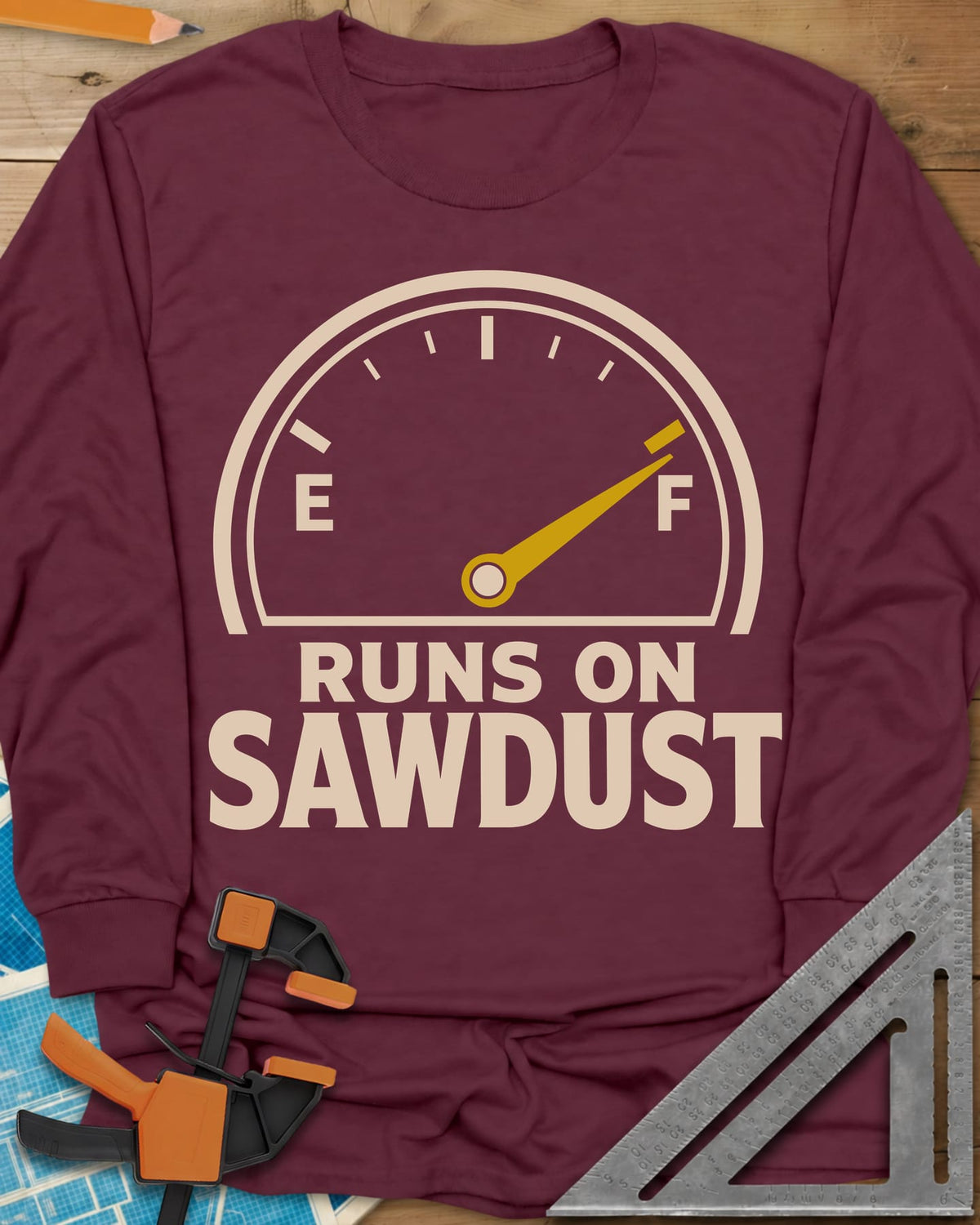 Sawdust Power long sleeve shirt in Maroon, a half-round fuel gauge with the needle swung toward F