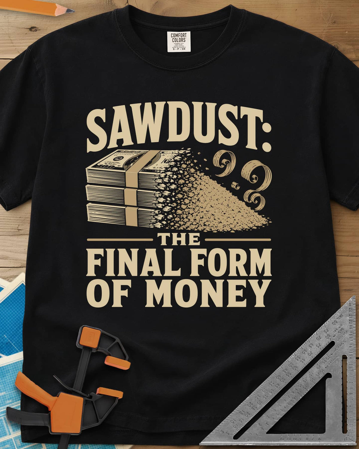 Sawdust The Final Form Of Money heavyweight tee in Black, a stack of bills crumbling into a pile of sawdust and curls