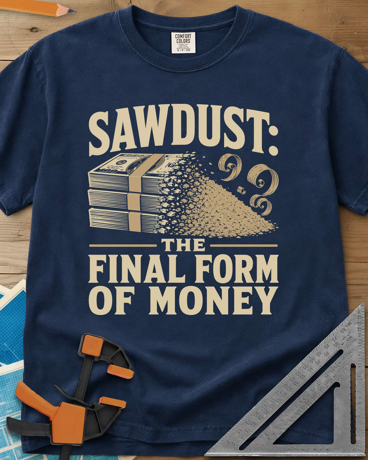 Sawdust The Final Form Of Money heavyweight tee in Navy, a stack of bills crumbling into a pile of sawdust and curls