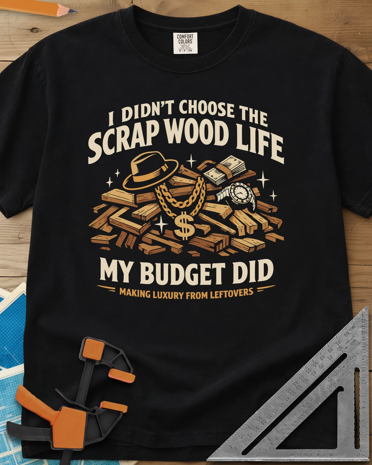 Scrap Wood Life heavyweight tee in Black, a scrap pile dressed up with a gold chain, hat, cash and watch