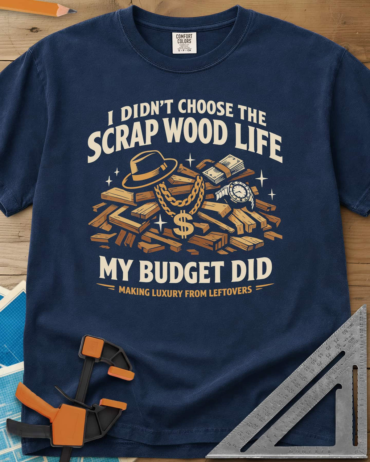 Scrap Wood Life heavyweight tee in Navy, a scrap pile dressed up with a gold chain, hat, cash and watch