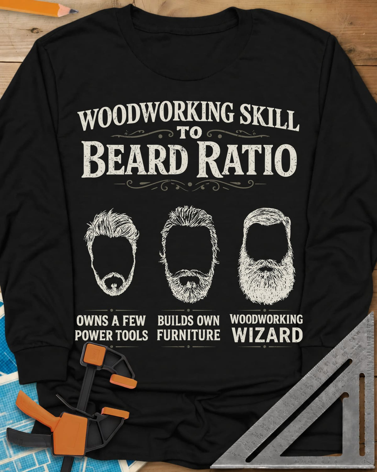 Skill To Beard Ratio long sleeve shirt in Black, three bearded faces growing from a few power tools to wizard