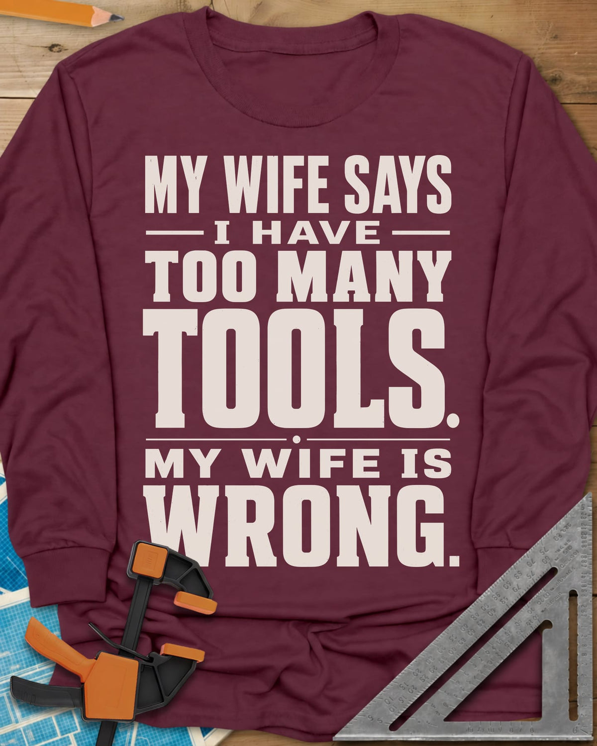 Too Many Tools long sleeve shirt in Maroon, stacked slab-serif capitals with thin dividing rules