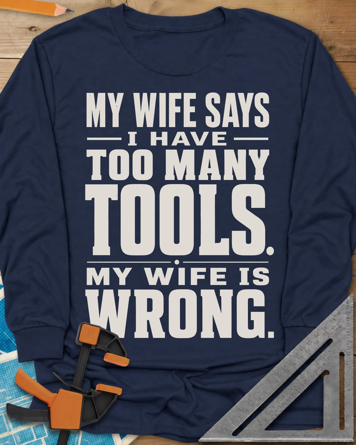 Too Many Tools long sleeve shirt in Navy, stacked slab-serif capitals with thin dividing rules