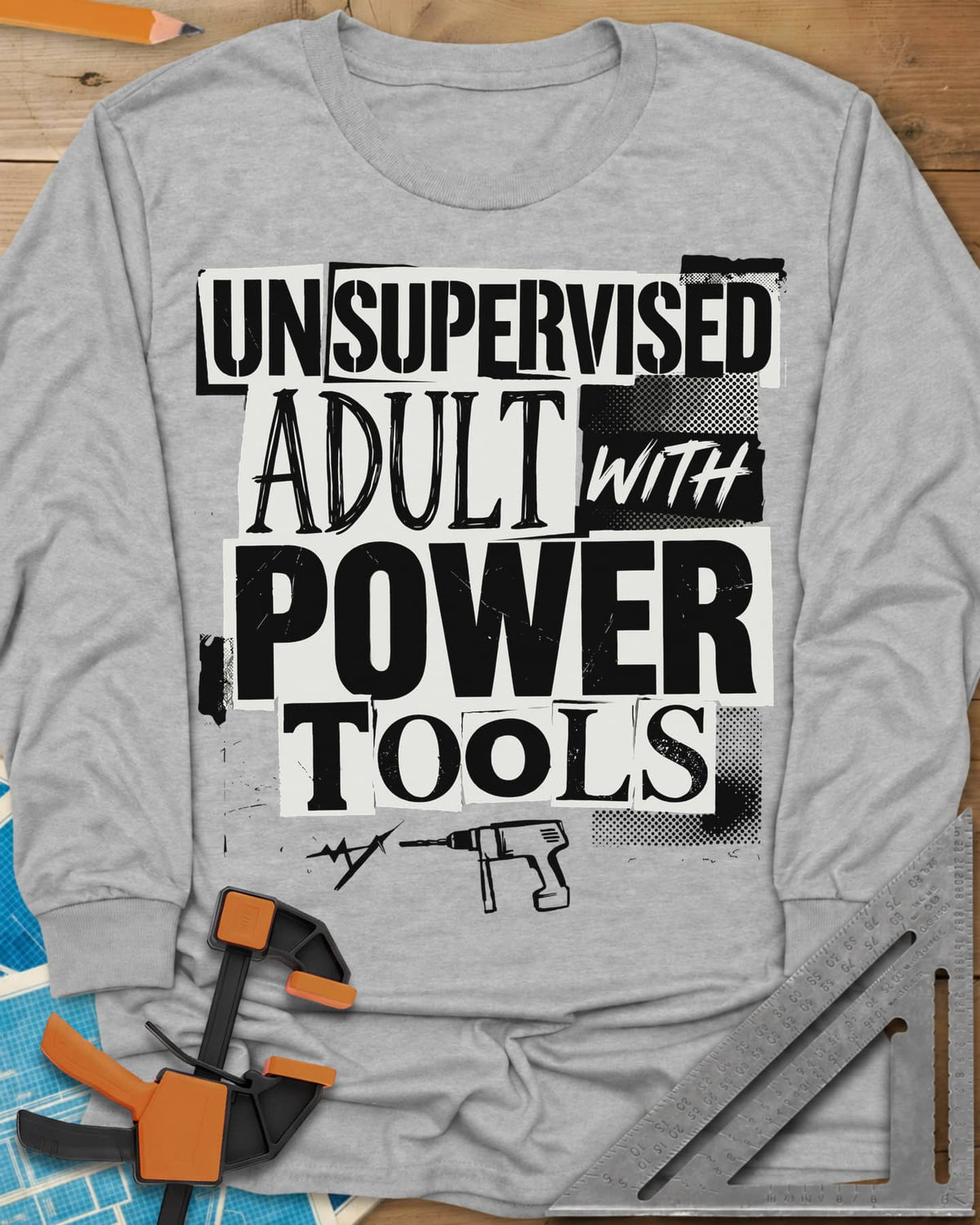 Unsupervised Adult Power Tools Humor long sleeve shirt in Sport Grey, cut-paper ransom-note lettering with a small drill