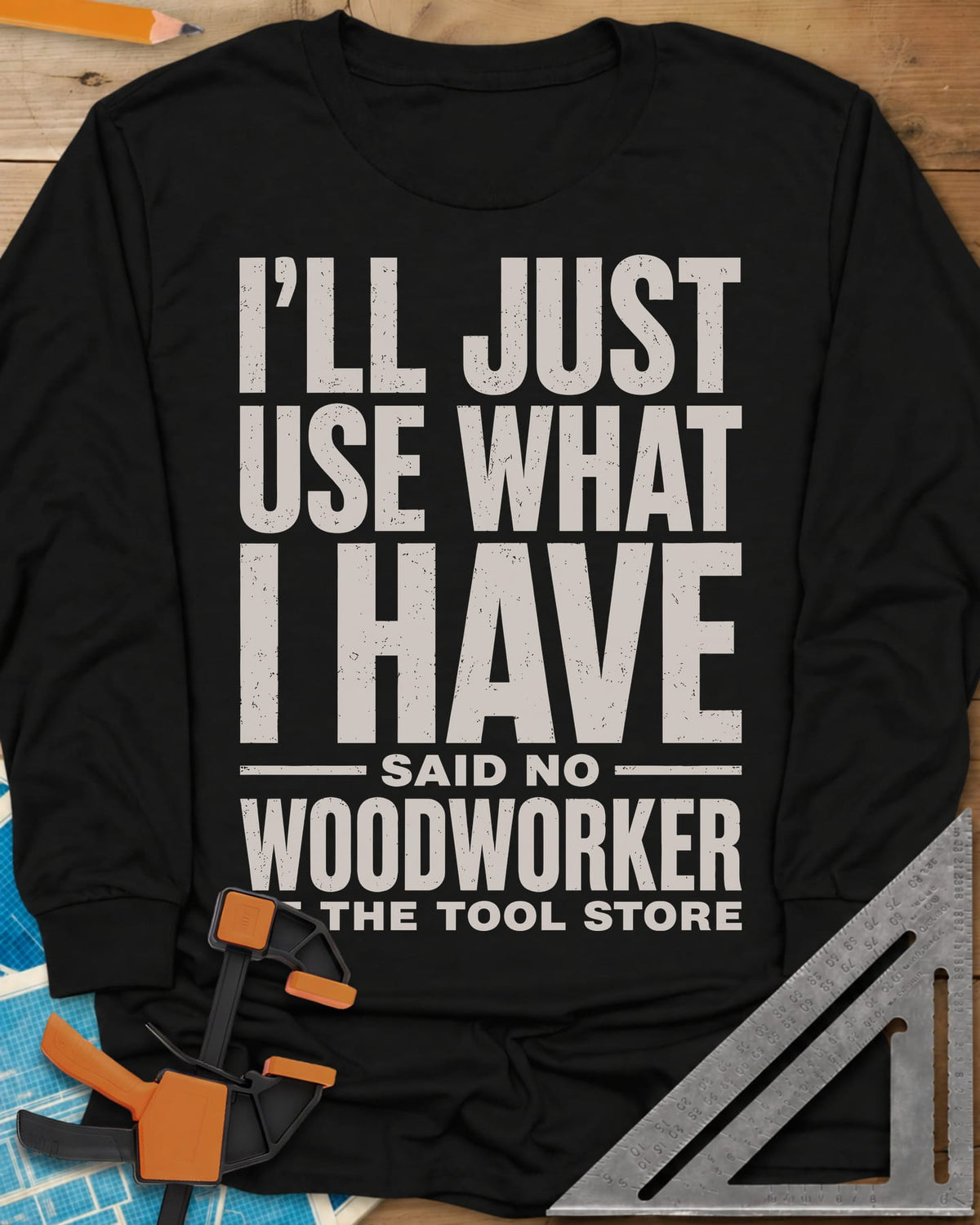Use What I Have long sleeve shirt in Black, stacked bold lettering with a worn, distressed texture