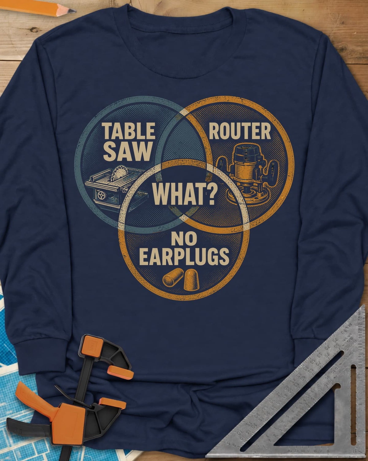 What No Earplugs long sleeve shirt in Navy, a retro Venn diagram of table saw, router and earplugs