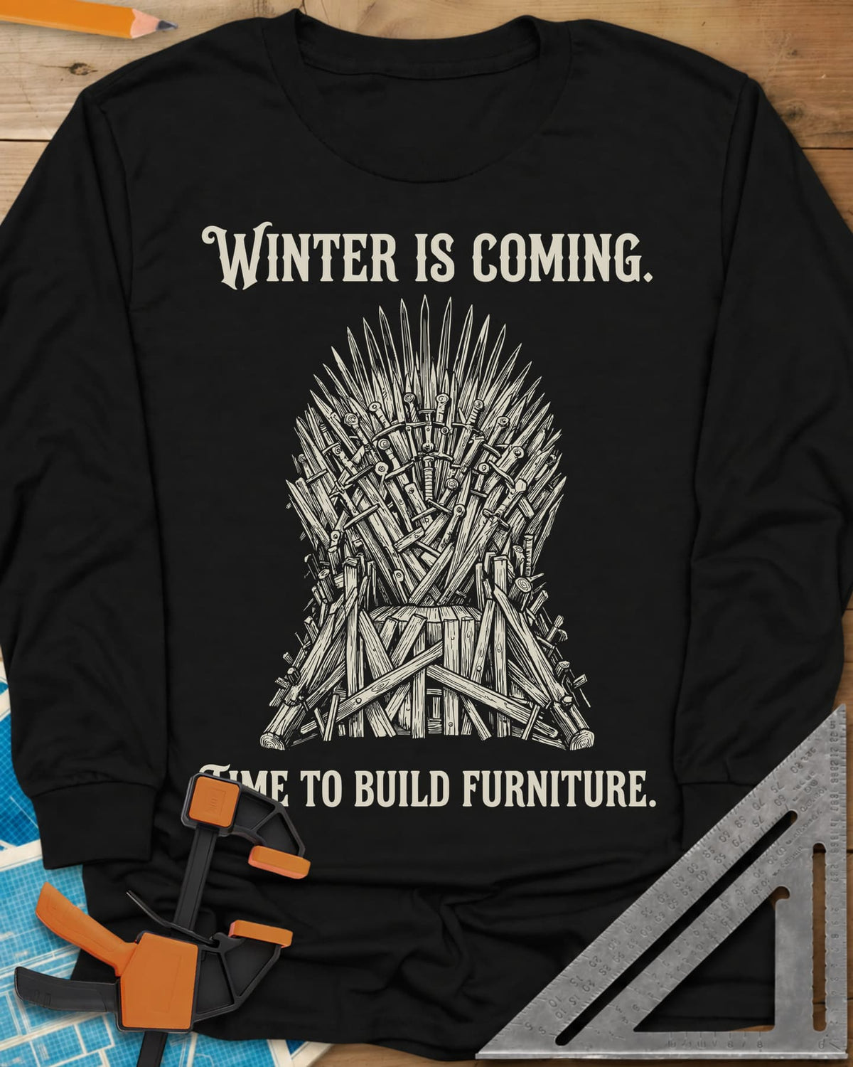 Winter Is Coming Time To Build Furniture long sleeve shirt in Black, a spiky throne of blades and rough planks between two