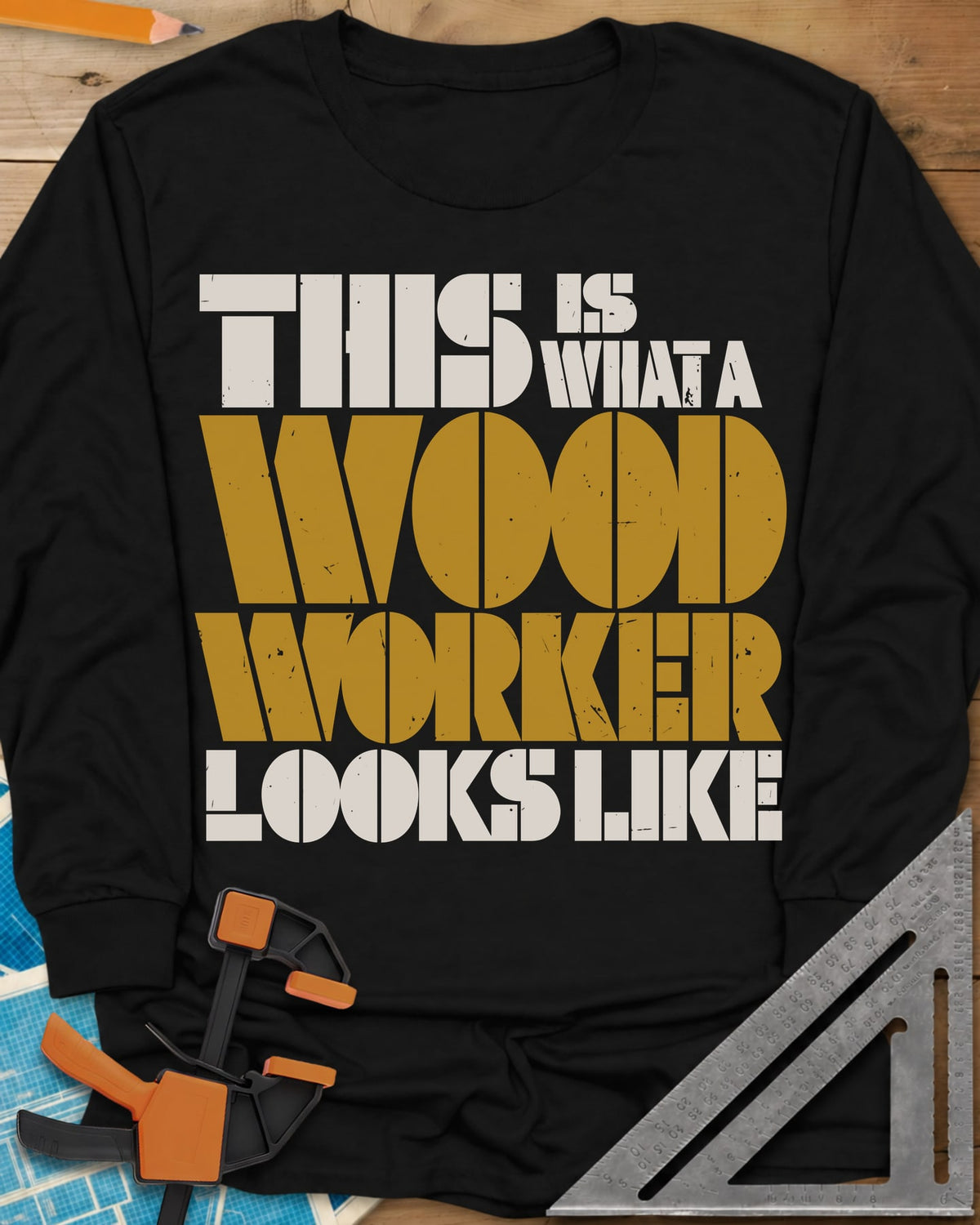 Woodworker Looks Like long sleeve shirt in Black, stacked stencil lettering in cream and mustard, no graphics