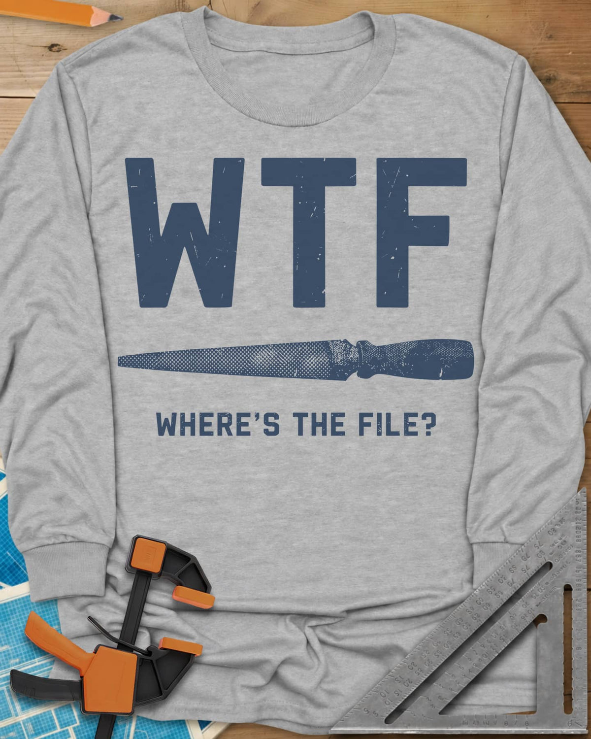 WTF long sleeve shirt in Sport Grey, huge WTF letters over a drawn metal file