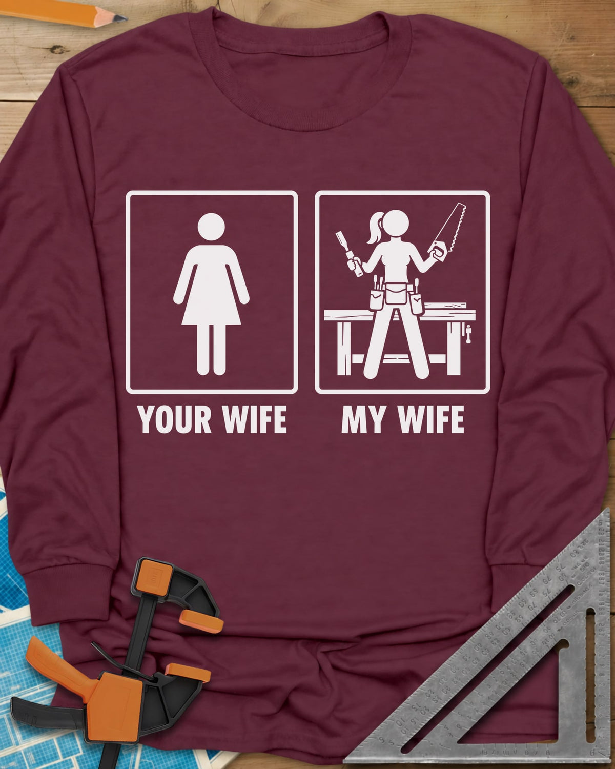 Your Wife My Wife long sleeve shirt in Maroon, two framed icons, a plain figure and a woman with saw and chisel